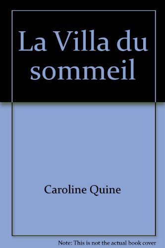 La  Villa du sommeil
