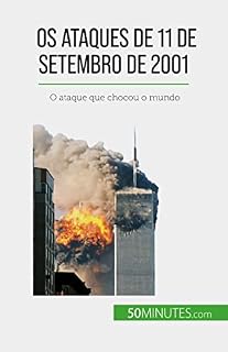 Livro Os ataques de 11 de Setembro de 2001: O ataque que chocou o mundo
