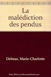 La  malédiction des pendus