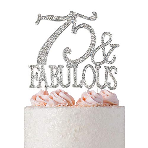 75 & Fabulous Rhinestone Cake Topper | Premium Bling Sparkly Crystal Diamond Gems | 75th Birthday Decoration Ideas | Perfect Keepsake (75&Fab Silver)