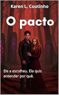 Livro O pacto: Ele a escolheu. Ela quis entender por quê.