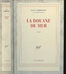 La douane de mer