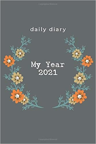 Amazon Com My Year 2021 Daily Diary One Page Per Day 365 Days Memory Journal For Women 2021 Diaries Planners 9798668158881 Publishing Soo Friendly Books