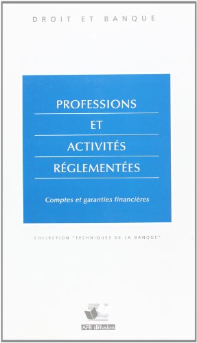 Professions et activités réglementées