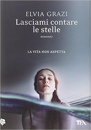 Elvia Grazi - Lasciami contare le stelle (2014)
