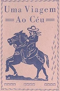Livro Uma Viagem ao Céu