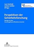 Image de Perspektiven der Sicherheitsforschung: Beiträge aus dem Forschungsforum Öffentliche Sicherheit (German Edition)