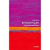 Byzantium: A Very Short Introduction (Very Short Introductions)