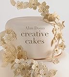 Alan Dunn's Creative Cakes by Alan Dunn