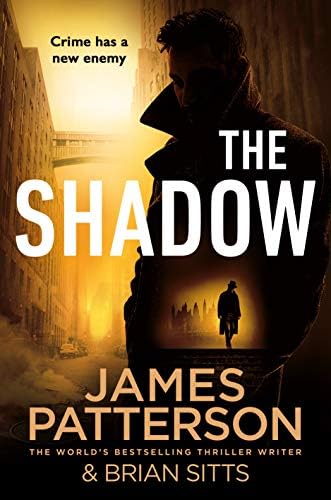 The Shadow: Crime has a new enemy... (The Shadow, 1)