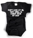 Don't Look At Me, That Smell Is Comin' From My Dad! Funny Baby Bodysuit Unisex BLACK