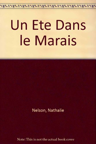 Un été dans le marais
