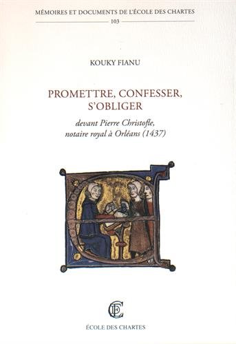 Promettre, confesser, s'obliger