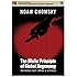 Chomsky, Noam - Mafia Principle Of Global Hegemony: Middle East, Empire, & Activism