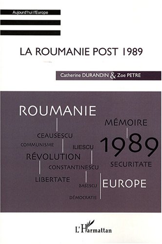 La  Roumanie post 1989