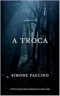 Livro A troca: Microconto