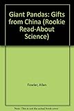 Front cover for the book Giant Pandas: Gifts from China (Rookie Read-About Science) by Allan Fowler