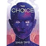 The Choice