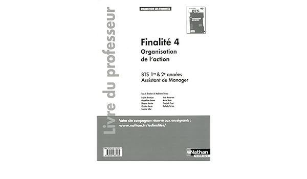 Finalité 4 Organisation De Laction Bts 1re Et 2e Années - 