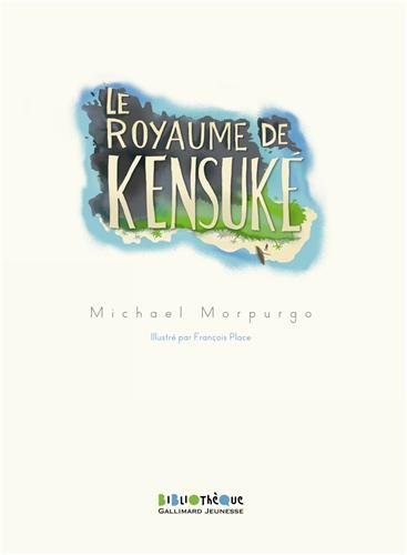 Le  royaume de Kensuké