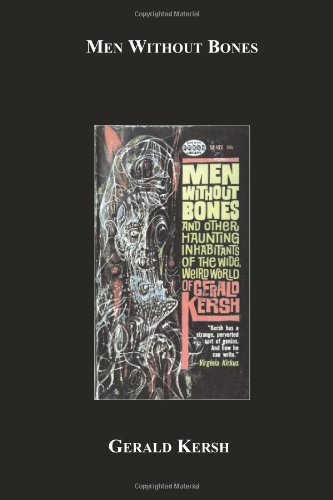 Men Without Bones, by Gerald Kersh