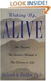 Waking Up Alive