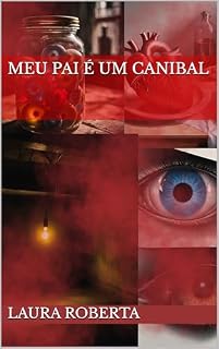 Livro Meu pai é um canibal