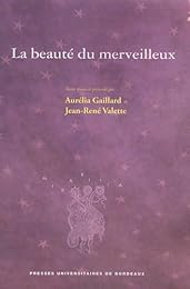 La  beauté du merveilleux
