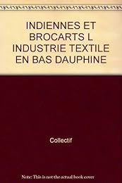 Indiennes et brocarts