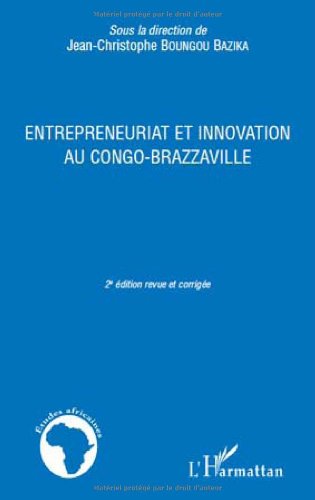 Entrepreneuriat et innovation au Congo-Brazzaville