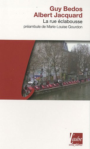 La  rue éclabousse
