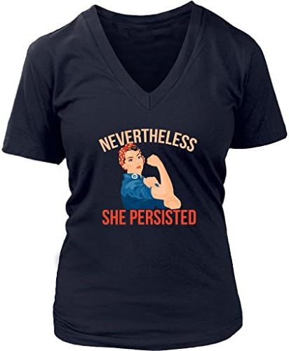 Women V-neck Nevertheless She Persisted Shirt Rosie the Riveter t-shirt