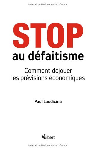 Stop au défaitisme