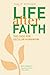 Life After Faith: The Case for Secular Humanism (The Terry Lectures Series)