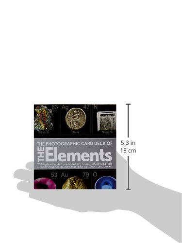 The Photographic Card Deck of the Elements: With Big Beautiful Photographs of All 118 Elements in the Periodic Table