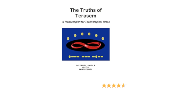 2012 Truths Of Terasem Kindle Edition By Movement Terasem Religion Spirituality Kindle Ebooks Amazon Com