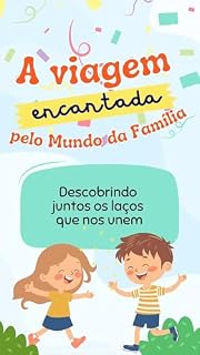 Livro A Viagem Encantada Pelo Mundo Família