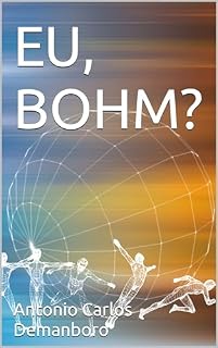 Livro EU, BOHM?
