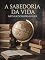 Livro A sabedoria da vida (traduzido)