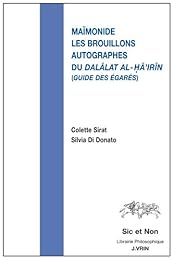 Maïmonide et les brouillons autographes du "Dalâlat al-ḥâʾirîn", "Guide des égarés"