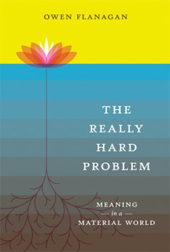 [Free] The Really Hard Problem: Meaning in a Material World (A Bradford Book)<br />[T.X.T]