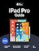iPad Pro Guide: The Ultimate Guide for iPad Pro & iOS 11