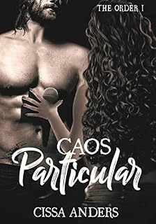 Livro Caos Particular : The Order I (Completo)