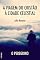 Livro A Viagem do Cristão à Cidade Celestial: O peregrino