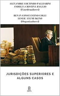 Livro JURISDIÇÕES SUPERIORES E ALGUNS CASOS