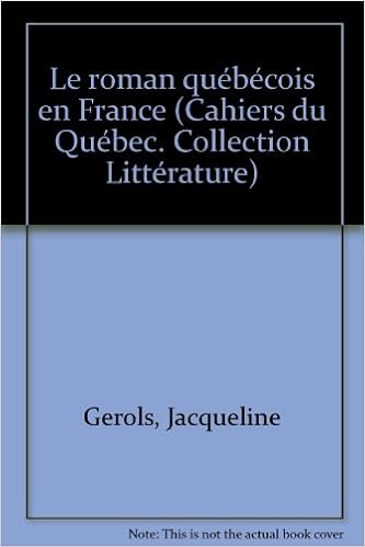 Téléchargement Gratuit En Ligne Ebook Le Roman Quebecois En - 