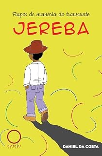 Livro Fiapos de memória do transeunte Jereba