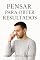 Livro Pensar Para Obter Resultados - Christian D. Larson em Português: Thinking for Results - Christian D. Larson - Portuguese