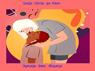 Livro Corações Coloridos Que Pulsam