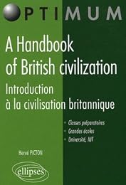 A  handbook of British civilization